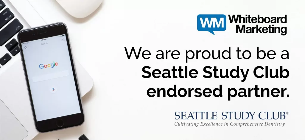 Whiteboard Marketing is proud to be a Seattle Study Club endorsed partner