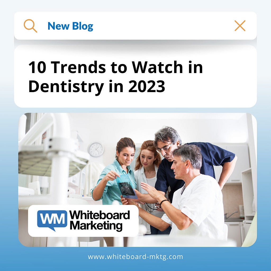 10 Dentistry Trends